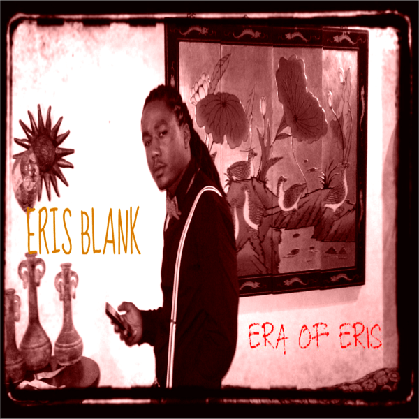 Eris Blank - Era Of Eris (Unreleased)