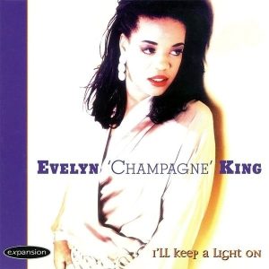 Evelyn 'Champagne' King - I'll Keep A Light On