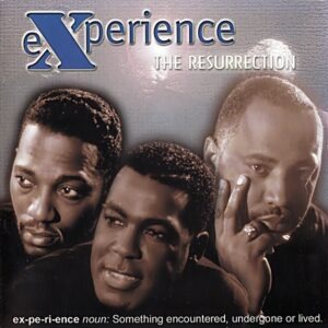 Experience - The Resurrection