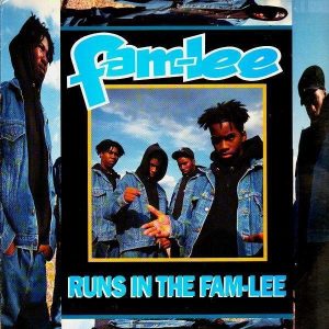 Fam-Lee - Runs In The Fam-Lee