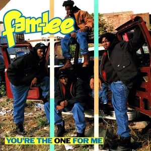 Fam-Lee - You're The One For Me (Single)