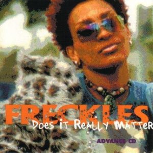 Freckles - Does It Really Matter
