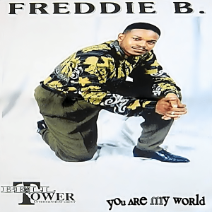Freddie B. - You Are My World (CDS)