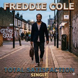 Freddie Cole - Total Satisfaction (Single)