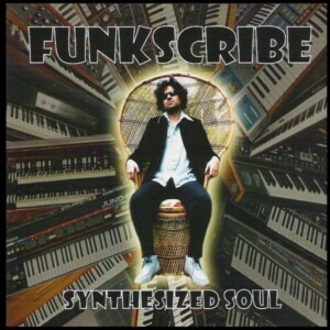 Funkscribe - Synthesized Soul