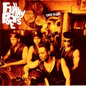 Funky Poets - True To Life