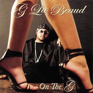G. La Beaud - On The G