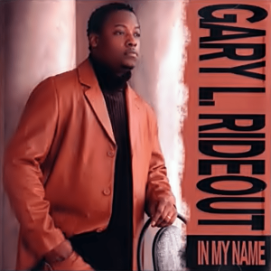 Gary L. Rideout - In My Name (CDS)