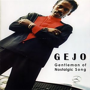 Gejo - Gentleman Of Nostalgic Song (EP)