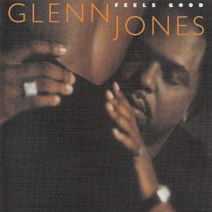 Glenn Jones - Feels Good