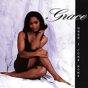 Grace - When I Come Home