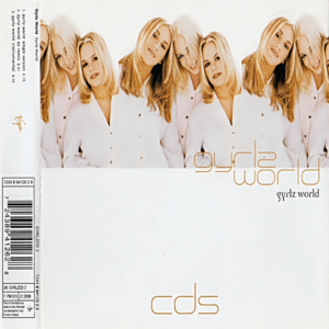 Gyrlz World - Gyrlz World (CDS)