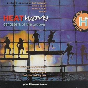 Heatwave - Gangsters Of The Groove