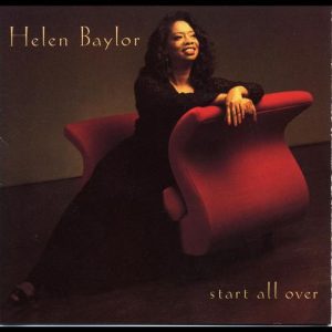 Helen Baylor - Start All Over