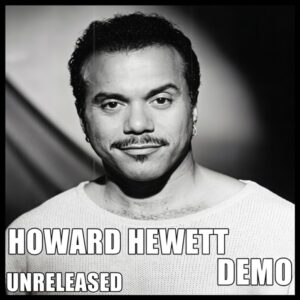 Howard Hewett - Demo (Unreleased)