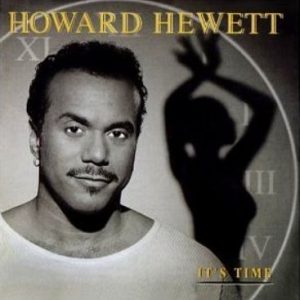 Howard Hewett - It's Time
