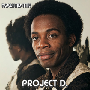 Howard Tate - Project D.