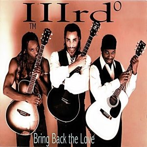 IIIrd° - Bring Back The Love