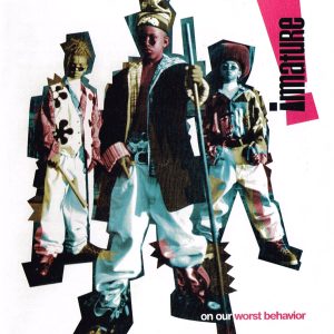 Immature - On Our Worst Behavior