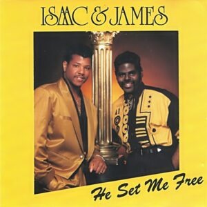 Isaac & James - He Set Me Free