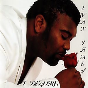 Ivan James - I Desire (EP)
