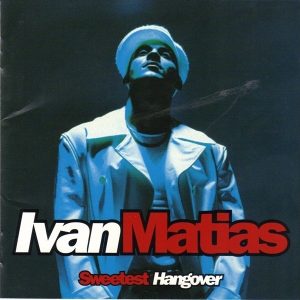 Ivan Matias - Sweetest Hangover