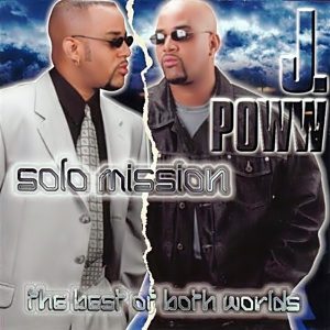J. Poww - Solo Mission (Best Of Both Worlds)