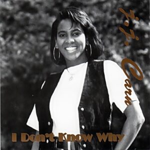 J.J. Carn - I Don't Know Why (CDM)