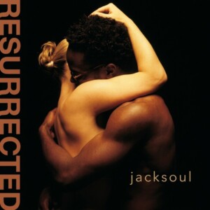 Jacksoul - Resurrected