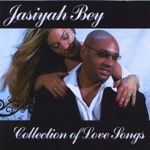 Jasiyah Bey - Collection Of Love Songs