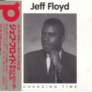 Jeff Floyd - Changing Time