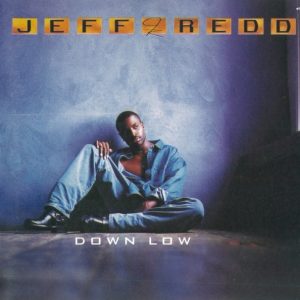 Jeff Redd - Down Low