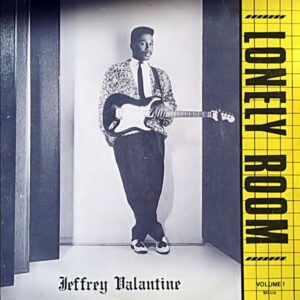 Jeffrey Valantine - Lonely Room (Volume 1)
