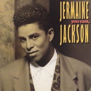 Jermaine Jackson - You Said