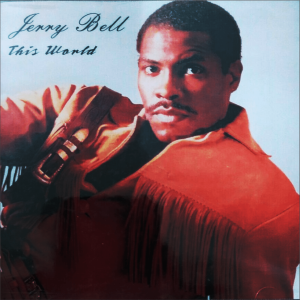 Jerry Bell (Of Dazz Band) - This World
