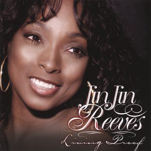 Jin Jin Reeves - Living Proof