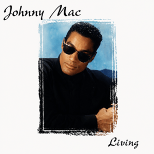 Johnny Mac - Living