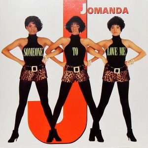 Jomanda - Someone To Love Me