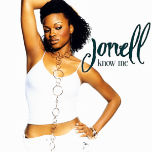 Jonell - Know Me (Unreleased)