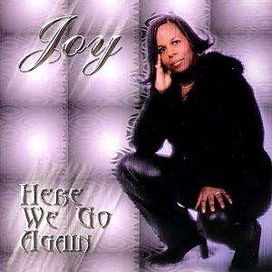 Joy - Here We Go Again