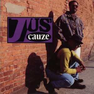 Jus' Cauze - Jus' Cauze