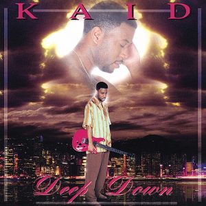 Kaid - Deep Down