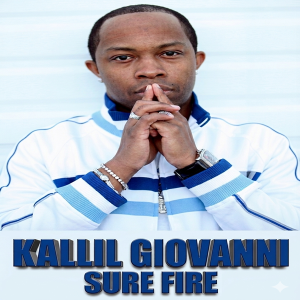 Kallil Giovanni - Sure Fire