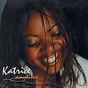 Katrice - Anytime