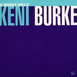 Keni Burke - The Wonderful World Of Keni Burke
