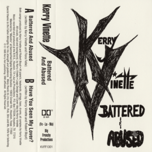 Kerry Vinette - Battered & Abused (Cassette Single)
