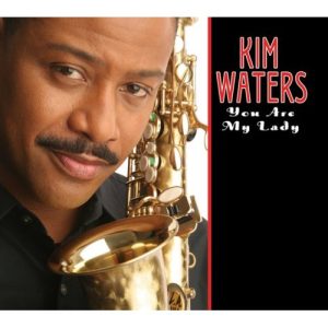 Kim Waters - You Are My Lady