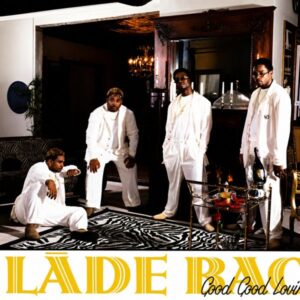 Lade Bac - Good Good Lovin' (CDM)