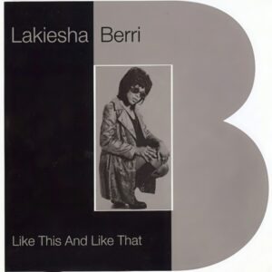 Lakiesha Berri - Like This And Like That (CDM)