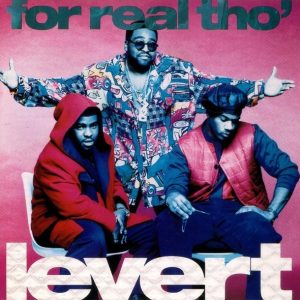 LeVert - For Real Tho'